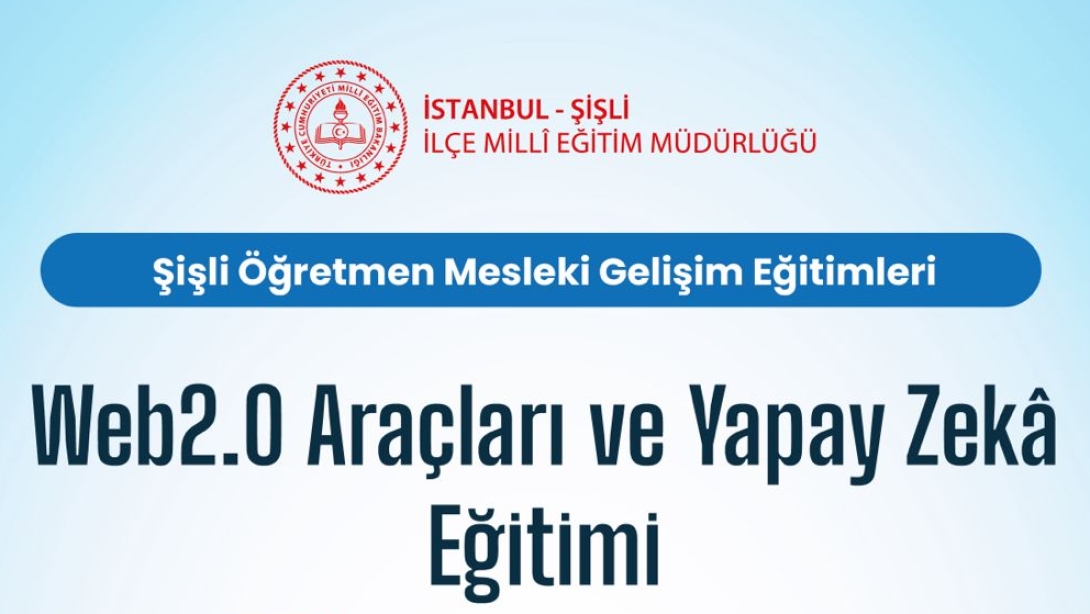 ŞİŞLİ ÖĞRETMEN MESLEKİ GELİŞİM EĞİTİMLERİ