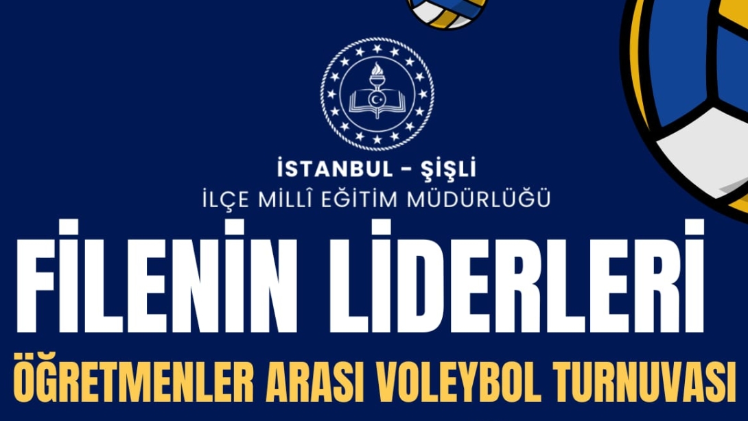 FİLENİN LİDERLERİ VOLEYBOL TURNUVASI